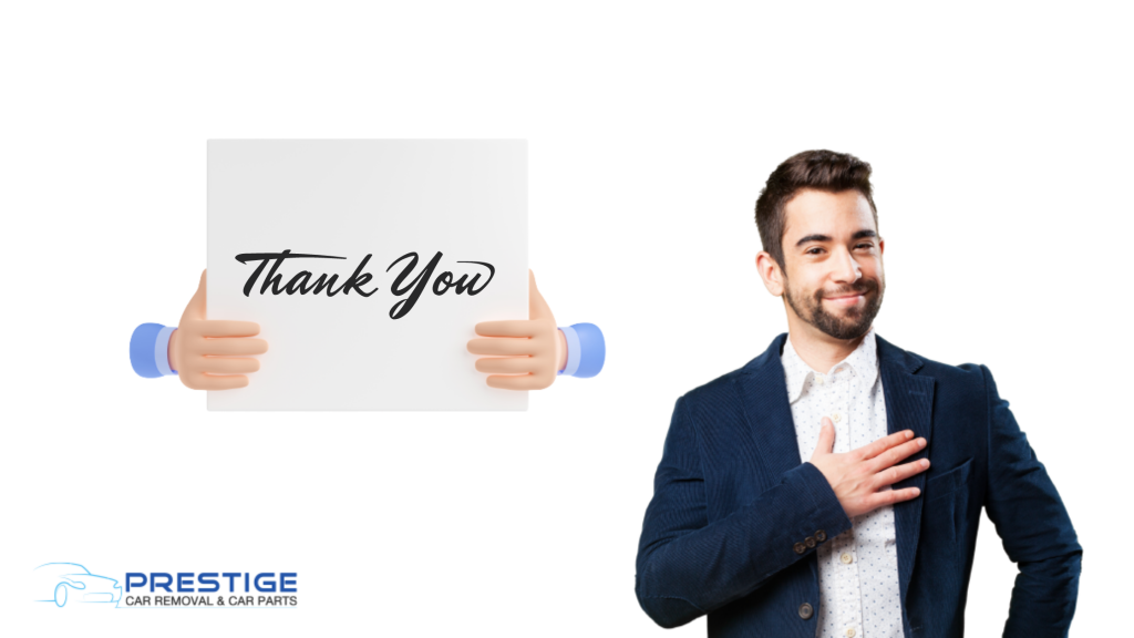 thank you from prestige car removal